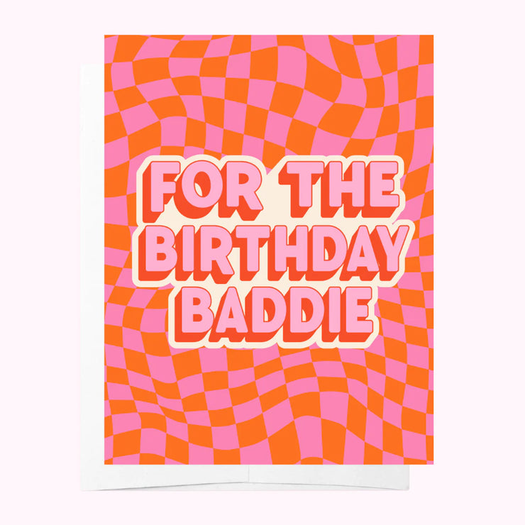For The Birthday Baddie