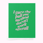 Pull Out Method - Green & Pink Baby Shower Greeting Card