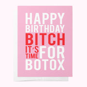 Happy Birthday - Time For Botox